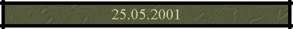 25.05.2001