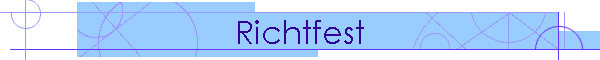 Richtfest