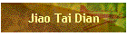 Jiao Tai Dian